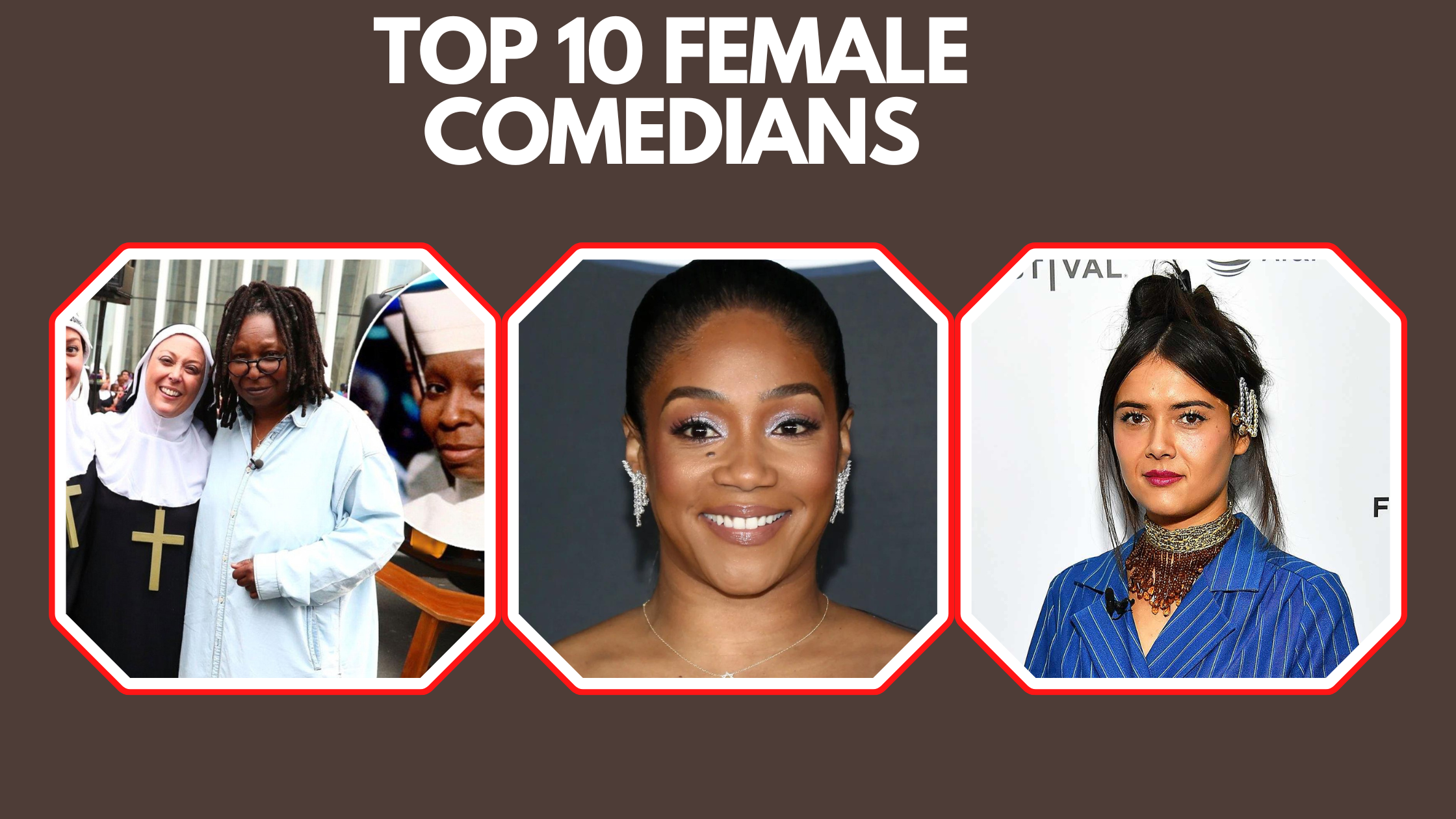 The top 10 Female Comedians