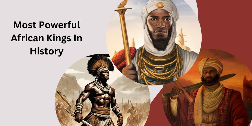 Top 12 Most Powerful African Kings In History